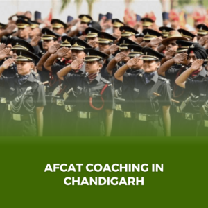 AFCAT Coaching in Chandigarh